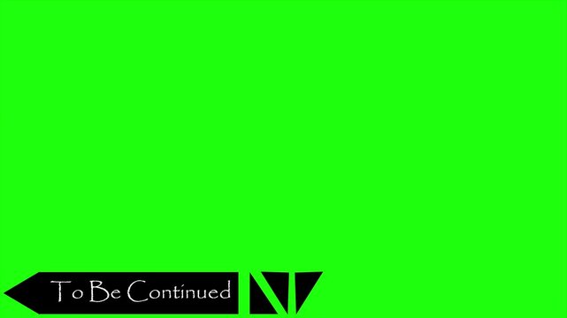 The text to be continued vibrates with a green background