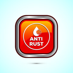Anti rust icon design illustration. Anti oxidation sign, Rust resistant  symbol, Orange color square button design