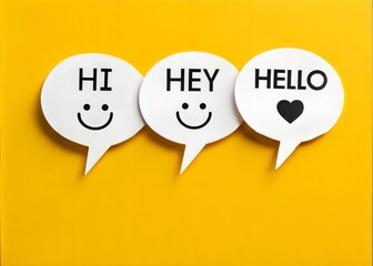 Three speech bubbles saying "Hi", "Hey", and "Hello" on a bright yellow background
