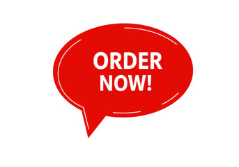Isolated Red Order Now Speech Bubble