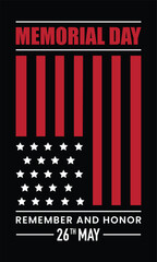 Memorial Day - Remember and Honor Poster. Usa memorial day celebration. American national holiday, banner and affiche pub