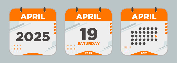 Modern Calendar icon. April. 2025 19 day. The concept of waiting for an important date. Day calendar with date April 19. Cheklist day calendar. Vector illustration.