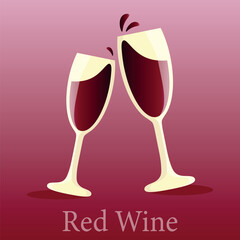 Vector glass of Red Vine illustration isolated on red background. Two glasses of wine. Clink, cheers and toasting.