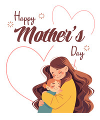 Woman embracing her child. Mother and daughter. Happy Mother's Day card with text and hearts. Illustration isolated