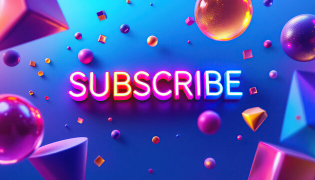 Neon Subscribe Button with Colorful 3d Shapes