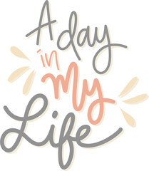 A Day In My Life Vlog Title Lettering