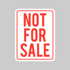 Not For Sale Sign Illustration