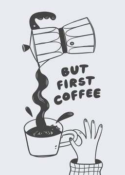 But first coffee. Coffee shop wall art, home decoration, poster design.