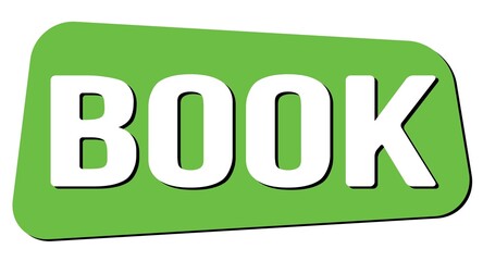 BOOK text on green trapeze stamp sign.