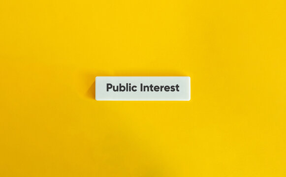 Public Interest Phrase and Banner. Text on Block Letter Tile on Yellow Background. Minimal Aesthetic.