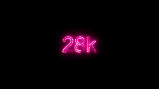 28k text font with neon effect,28k followers, Thank You, social sites post. Thank you followers congratulation card. 28K Followers. Achievement in 28k followers Congratulating networking thanks,