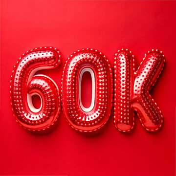 60k Followers Celebration. Red Shiny Balloons on Red Background