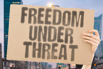 Freedom under threat intensifies.  REPRESSION.  OPPRESSION.  CONTROL.  SURVEILLANCE.  CENSORSHIP. ...
