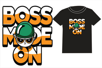 Boss mode on typography print with graphic t shirt, vector illustration