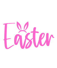 Easter typography clip art design on plain white transparent isolated background for card, shirt, hoodie, sweatshirt, apparel, tag, mug, icon, poster or badge