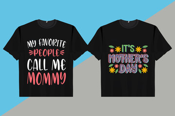 My Favorite People Call Me Mommy Funny Saying Mother Mom T-Shirt