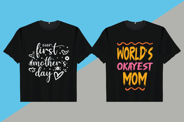 Mother's day typography lettering t shirt design