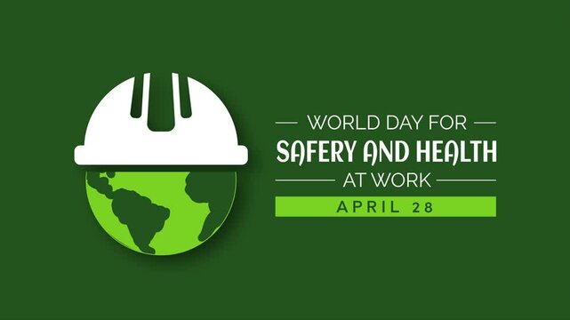 Celebrating World Day for Safety and Health at Work