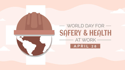 Celebrating World Day for Safety and Health at Work