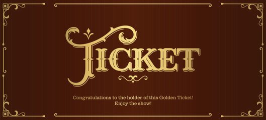 Vintage ticket template in golden colors on dark background. for festive events. Just add your text. Vector, for web and printing.