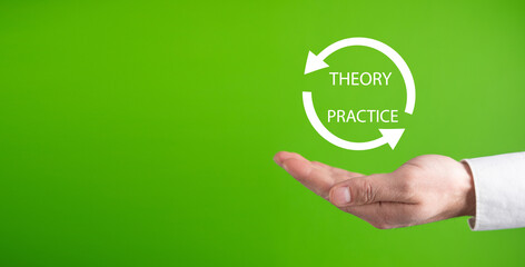 Concept of Theory and Practice. Business concept