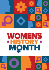 Women's History Month. Celebrated annual in March, to mark women’s contribution to history. Female symbol. Women's rights. Girl power in world. Poster, postcard, banner. Vector illustration
