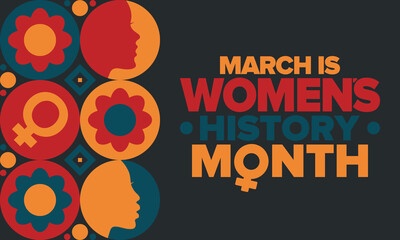 Women's History Month. Celebrated annual in March, to mark women’s contribution to history. Female symbol. Women's rights. Girl power in world. Poster, postcard, banner. Vector illustration