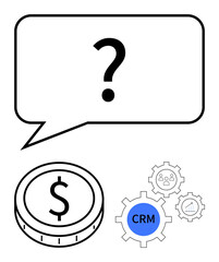 Speech bubble with question mark, coin with dollar sign, CRM gear, and settings gears. Ideal for finance, customer resource management, problem-solving, consulting strategy and planning. Abstract