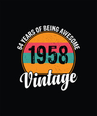 64 years of being awesome vintage 1958 Vintage Tshirt design