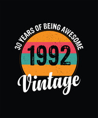 30 years of being awesome vintage 1992 Vintage Tshirt design