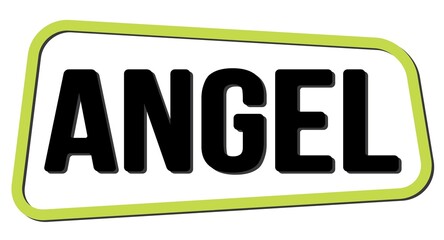 ANGEL text on green-black trapeze stamp sign.