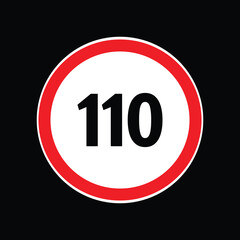 Speed limit sign 110 km per hour icon vector illustration