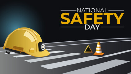 Safety First, Celebrating National Safety Day