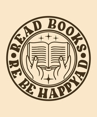 Read books, be happy, Graphic Design