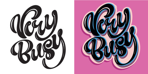 Trendy hand drawn doodle lettering quote. Lettering for t-shirt design, mug print, bag print, clothes fashion. 100% hand drawn vector image. © jane55