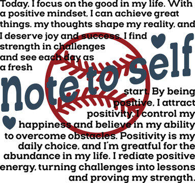 Baseball Motivational PNG, Note To Self png svg shirt