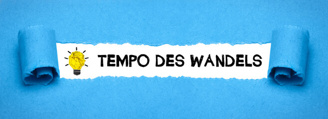 Tempo des Wandels	
