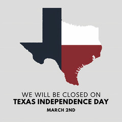 Obraz premium We Are Closed On Texas Independence Day