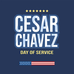 Obraz premium Cesar Chavez Day. March 31. Day of service, Holiday concept. Template