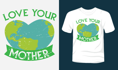 Love your mother typography vector for earth day design