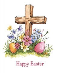 Watercolor painting of a wooden cross with spring flowers, in pastel colors, on a white background, with the text Happy Easter.