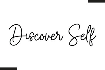 Discover Self Stylish Text Typography Of Travel Quote