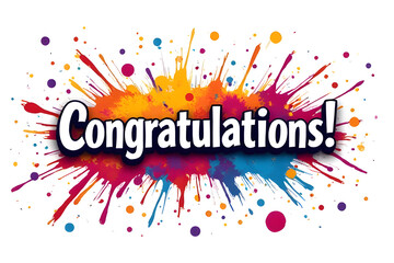  dynamic, vibrant burst of multicolored confetti and streamers surrounding a bold "Congratulations"