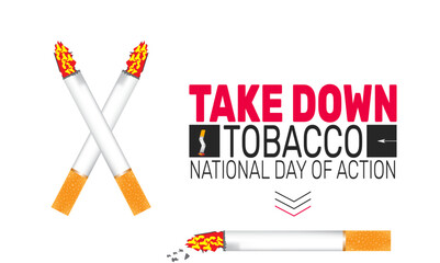Take Down Tobacco National Day of Action . Holiday concept. suitable for placard, background,Greeting Card, Poster design template 
with text inscription, standard Social Media Post.