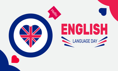 International English Language day. 23rd April . holiday concept. suitable for placard, background,Greeting Card, Poster design template with text inscription, standard Social Media Post.
