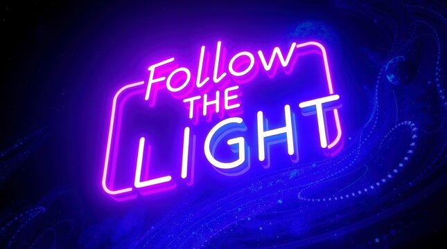 The encouraging neon sign 'Follow the Light' radiates hope, with swirling blue and purple energy in the backdrop.