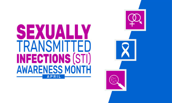 April is Sexually Transmitted Infections STI Awareness Month. Holiday concept. suitable for placard, background,Greeting Card, Poster design template with text inscription, standard Social Media Post.