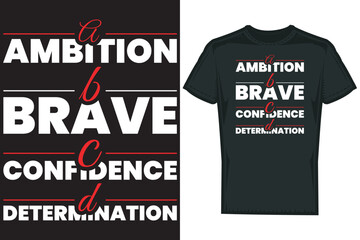 Motivational Typography T shirt Design