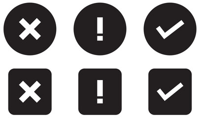Fototapeta premium Warning error and approval signs with checkmark cross and exclamation icons. Set of check mark, exclamation point, X mark icons, buttons. Warning error approval signs. Vector illustration