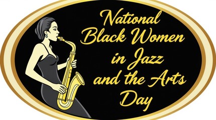 Celebrating national black women in jazz and the arts day a tribute to black women music and art in evergreen